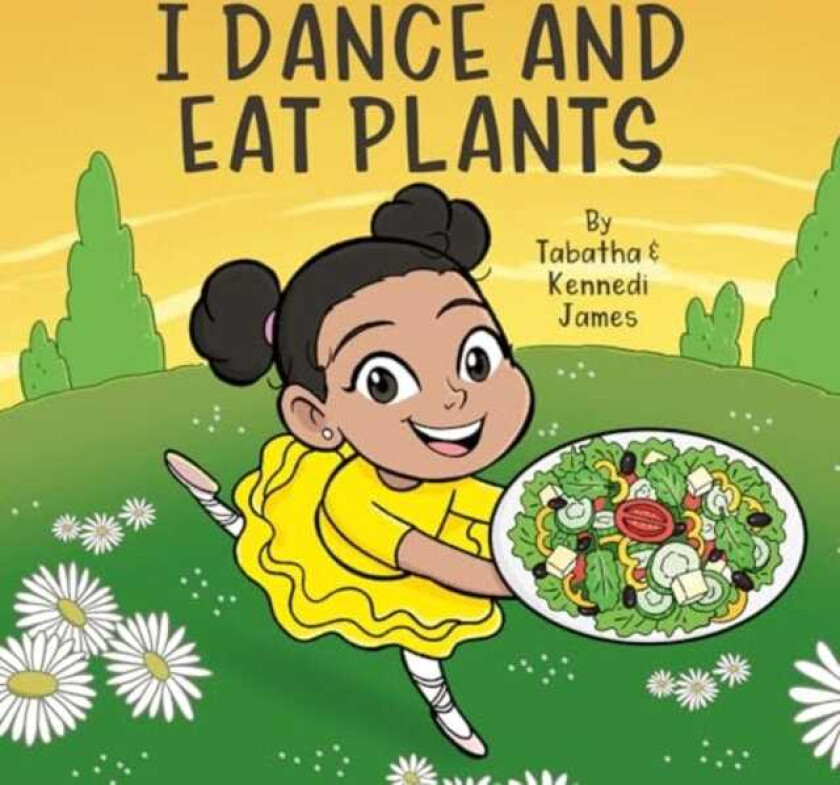 I Dance and Eat Plants