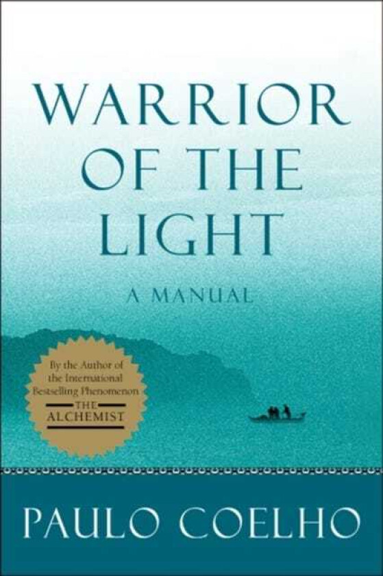 Warrior of the Light  A Manual