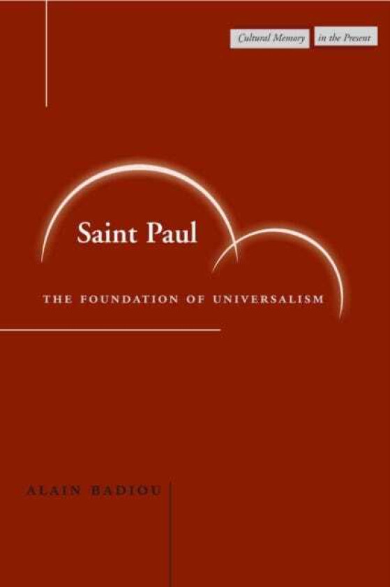 Saint Paul The Foundation of Universalism
