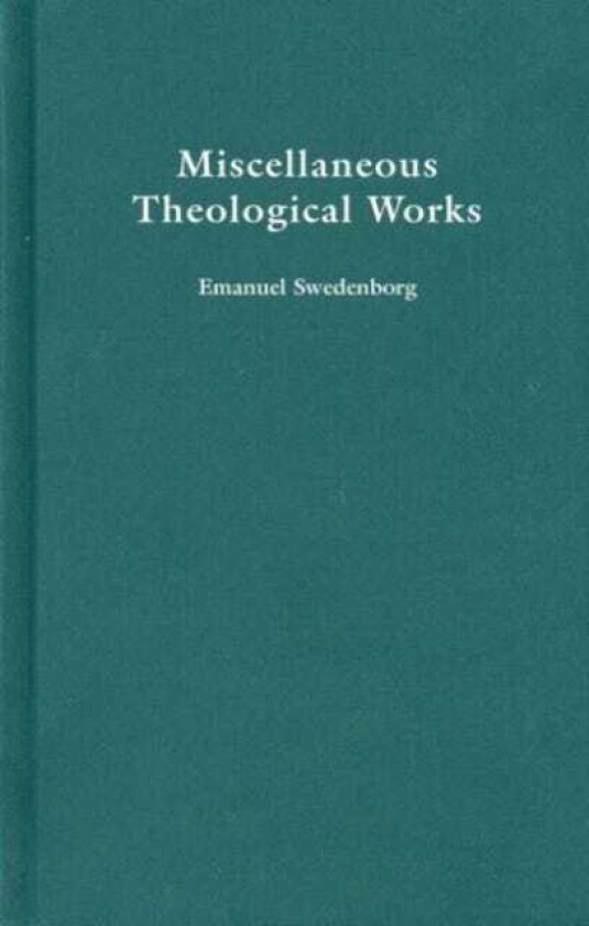 Miscellaneous Theological Works
