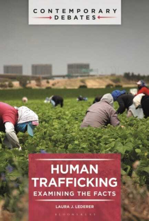 Human Trafficking  Examining the Facts