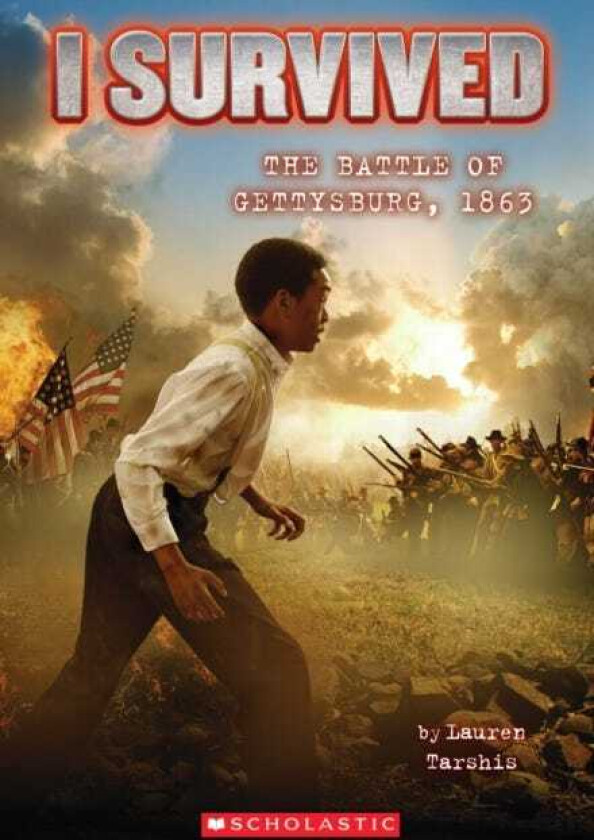 I Survived the Battle of Gettysburg, 1863 (I Survived #7)