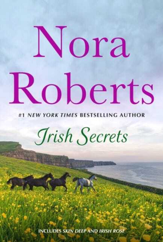 Irish Secrets: 2in1: Skin Deep and Irish Rose