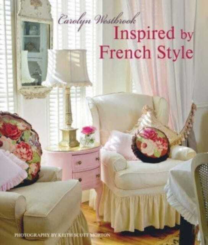 Inspired by French Style Beautiful Homes with a Flavor of France