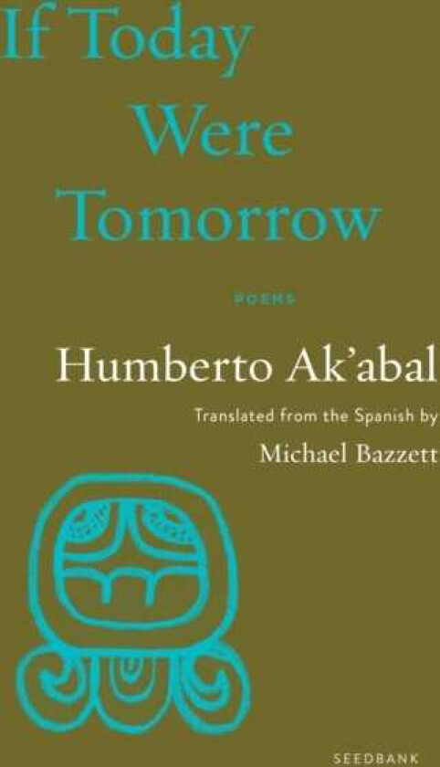 If Today Were Tomorrow Poems