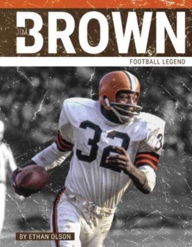 Jim Brown  Football Legend