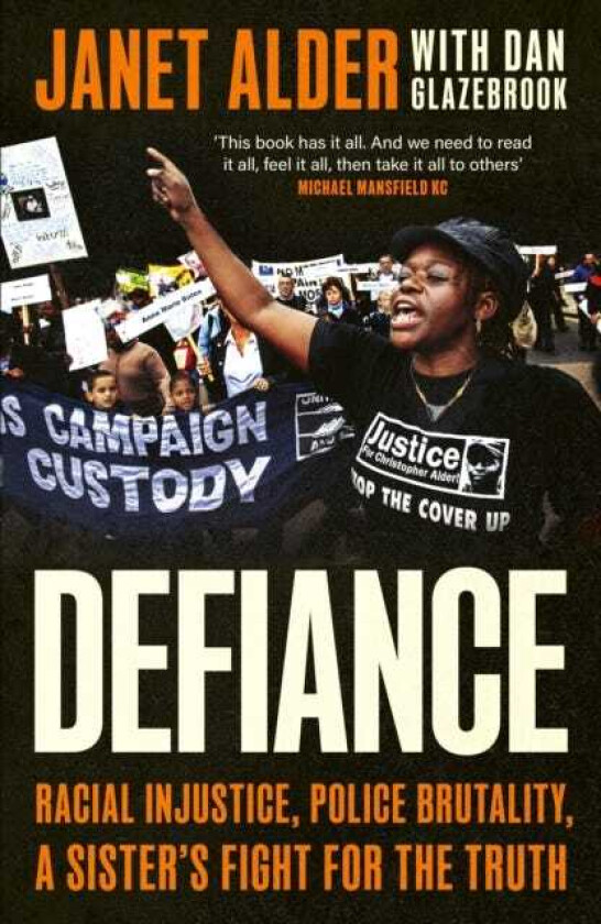 Defiance Racial Injustice, Police Brutality, A Sister's Fight for the Truth