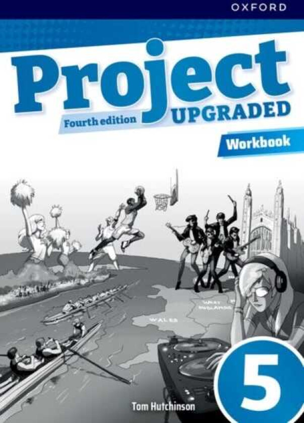 Project Fourth Edition Upgraded: Level 5: Workbook