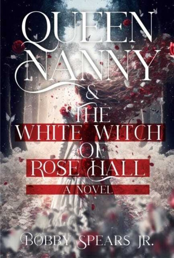 Queen Nanny & The White Witch Of Rose Hall