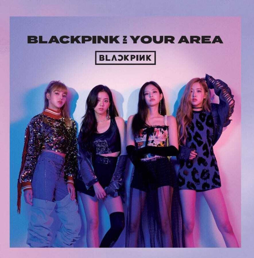 Blackpink  Blackpink In Your Area  CD