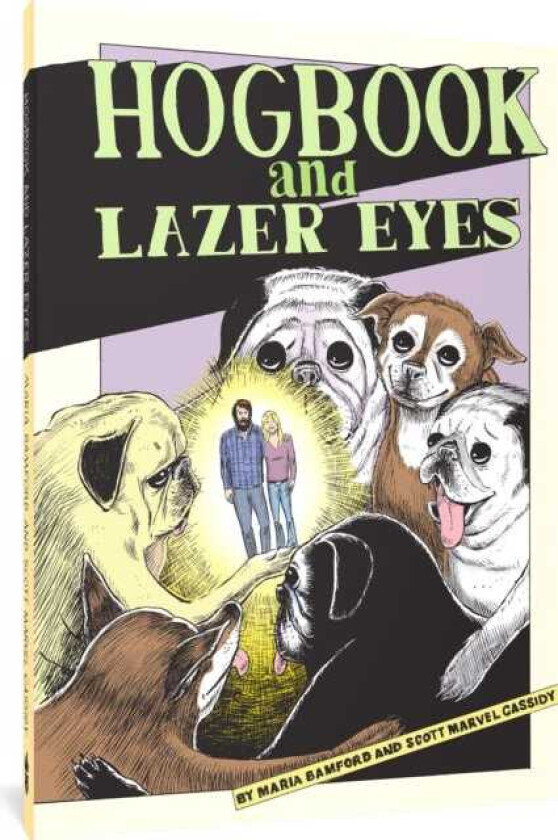 Hogbook and Lazer Eyes