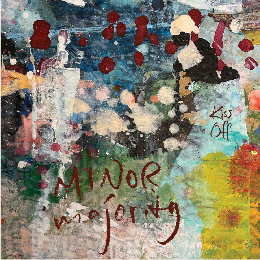 Minor Majority Kiss Off LP/Vinyl