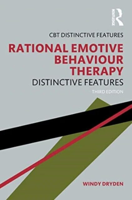 Rational Emotive Behaviour Therapy av Windy (Goldsmiths University of London U Dryden