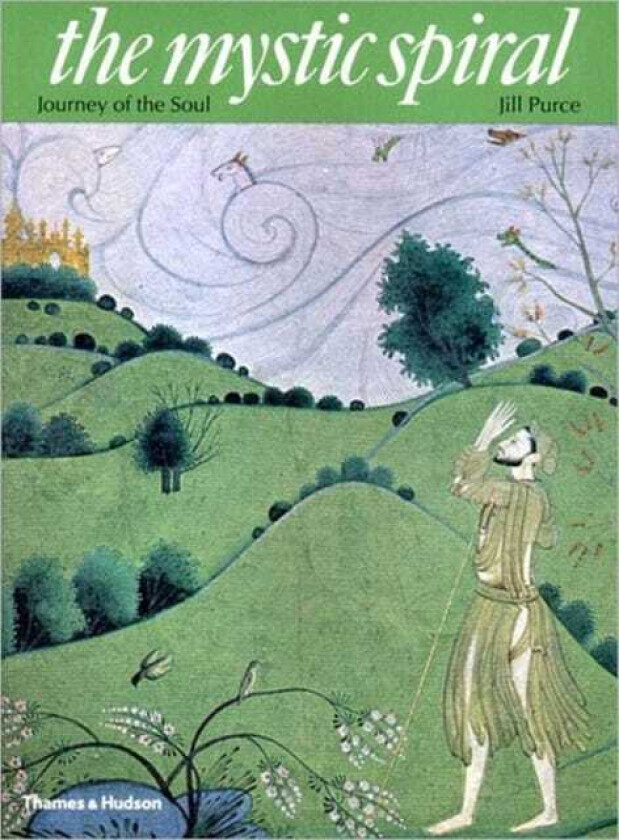 The Mystic Spiral Journey of the Soul