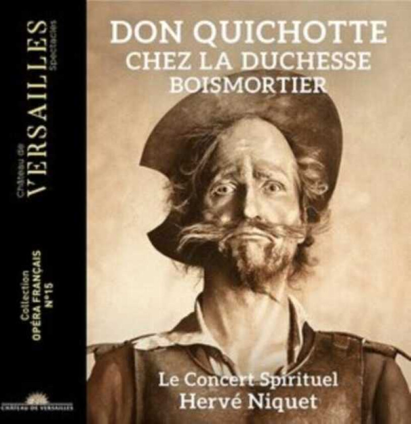 Le Concert Spirituel, Herve Niquet Boismortier: Don Quichotte Chez La Duchesse CD