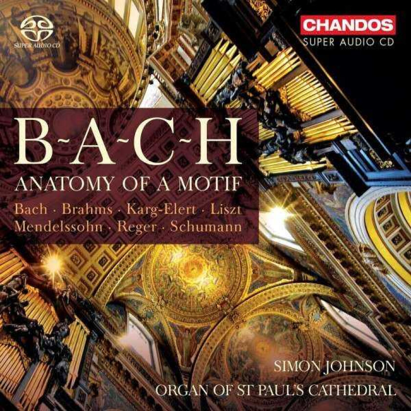 Simon Johnson BACH: Anatomy Of A Motif CD