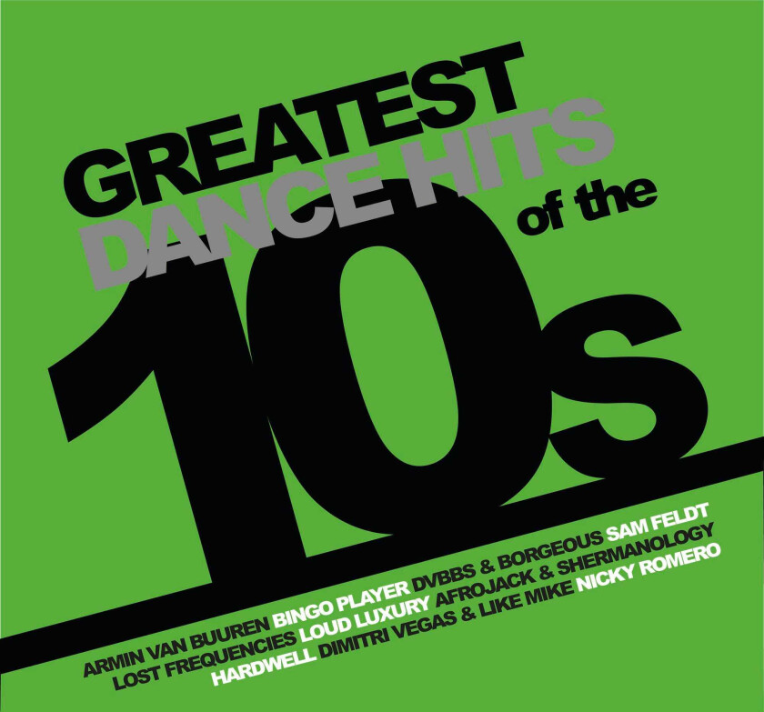 Diverse Dance Greatest Dance Hits Of The 10's LP/Vinyl