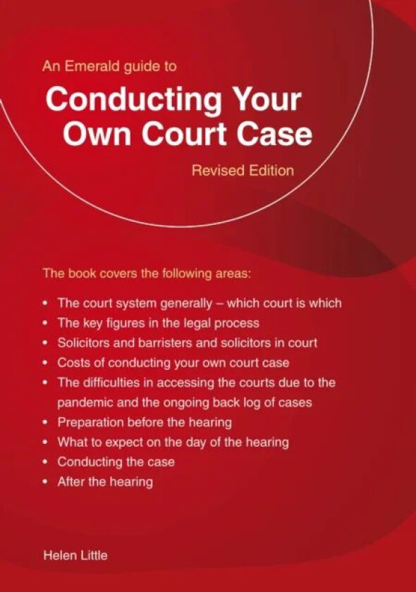 An Emerald Guide To Conducting Your Own Court Case av Helen Little