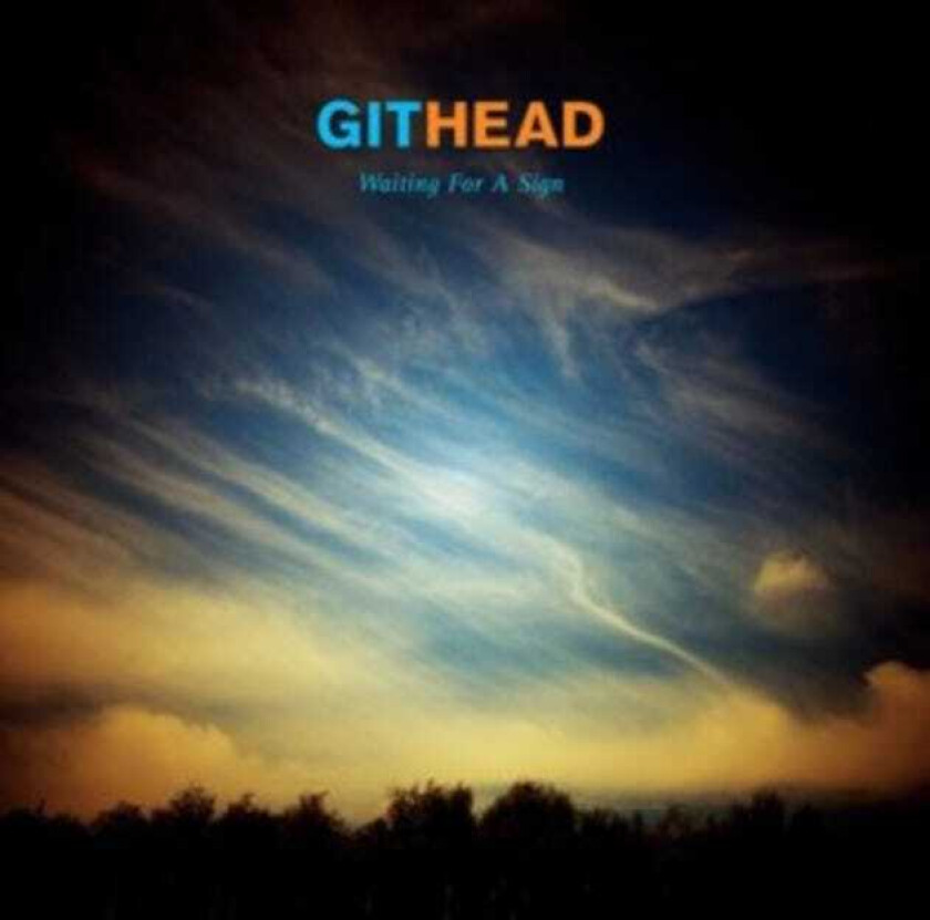 Githead Waiting For A Sign CD