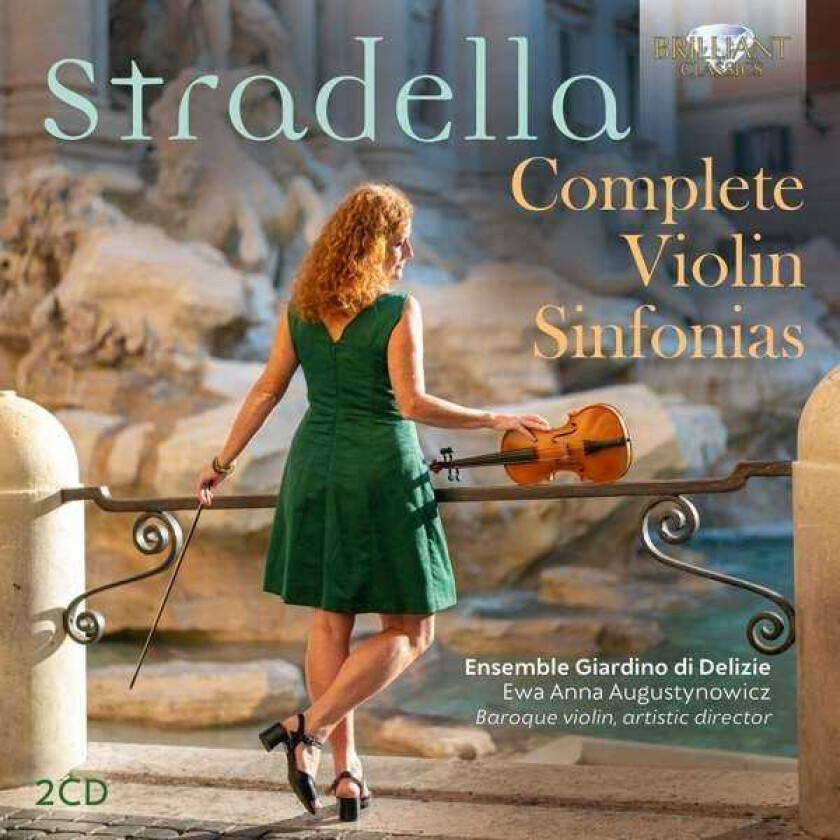Ensemble Giardino Di Delizie, Ewa Anna Augustynowicz Stradella: Complete Violin Sinfonias CD