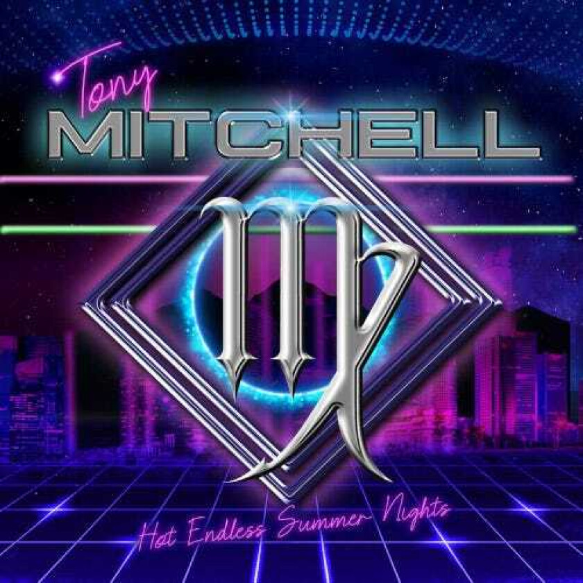 Tony Mitchell Hot Endless Summer Nights CD