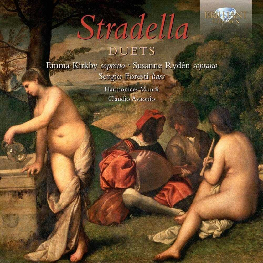 Emma Kirkby, Sergio Foresti, Susanne Rydén, Claudio Astronio  Stradella: Duets  CD