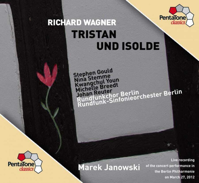 Kwangchul Youn, Marek Janowski, Nina Stemme, Johan Reuter, Berlin Radio Symphony Orchestra, Michelle Breedt, Stephen Gould Wagner: Tristan And Isolde CD