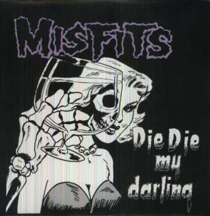 Misfits Die Die My Darling LP/Vinyl