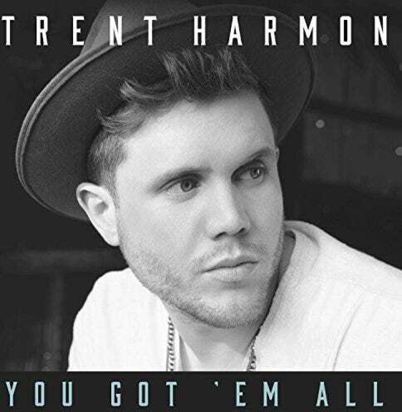 Trent Harrison  You Got 'em All  CD