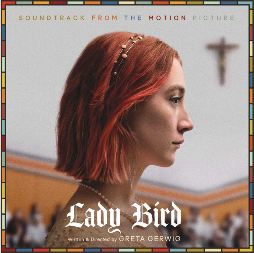 Filmmusikk Lady Bird Soundtrack From The Motion Picture LP/Vinyl