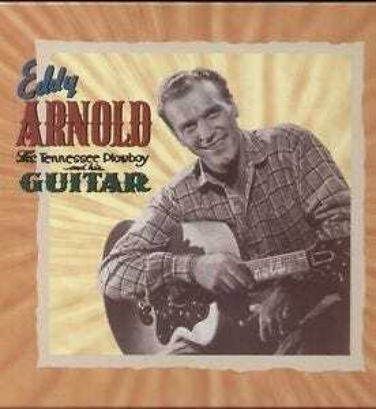 Eddy Arnold Tennessee Plowboy CD