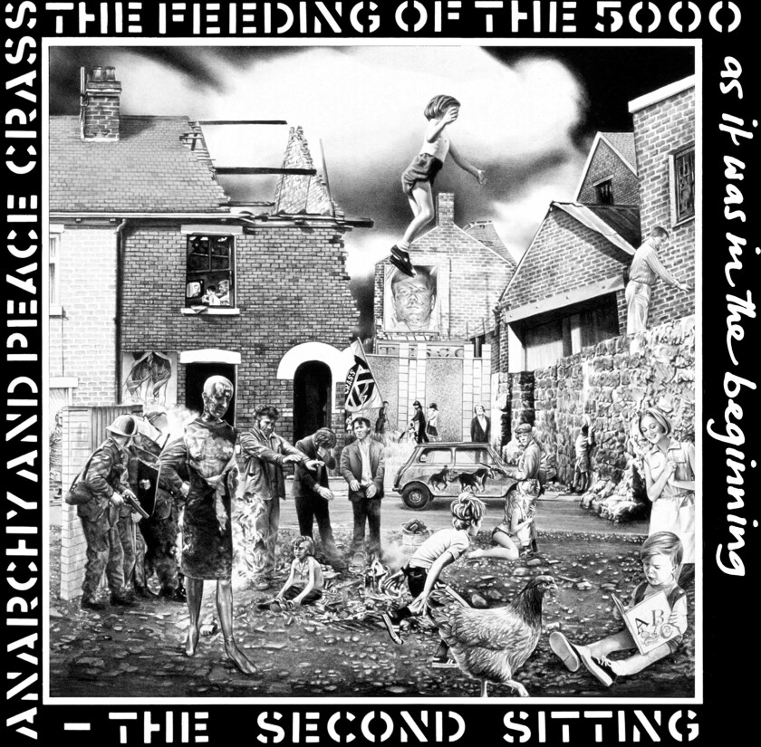 Crass  The Feeding Of The Five Thousand (The Second Sitting)  CD