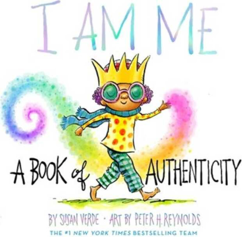 I Am Me  A Book of Authenticity