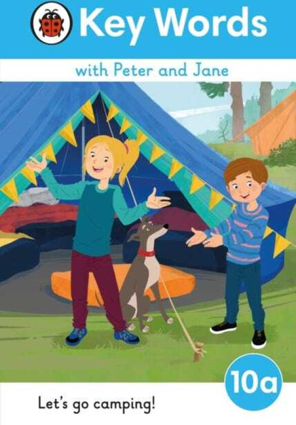 Key Words with Peter and Jane Level 10a – Let's Go Camping!