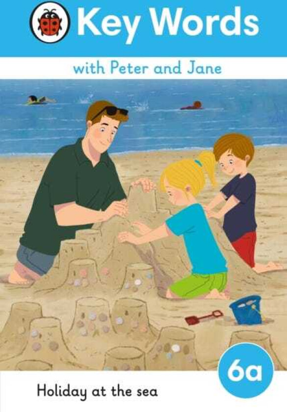 Key Words with Peter and Jane Level 6a – Holiday at the Sea