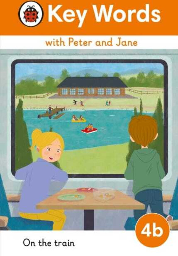 Key Words with Peter and Jane Level 4b – On the Train