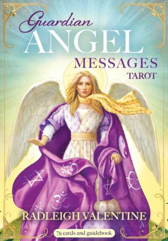 Guardian Angel Messages Tarot A 78Card Deck and Guidebook