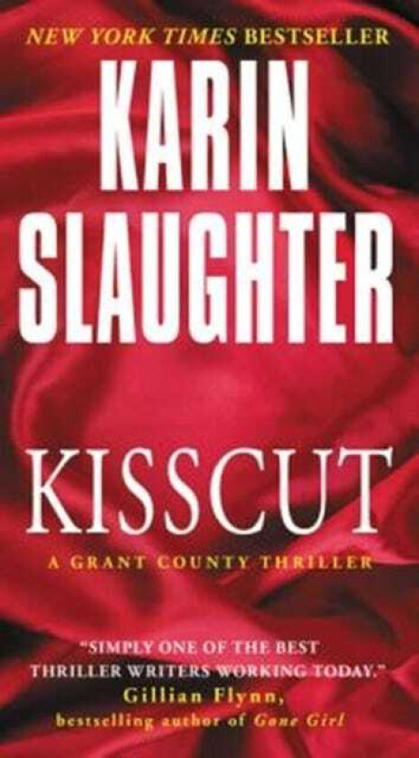 Kisscut A Grant County Thriller