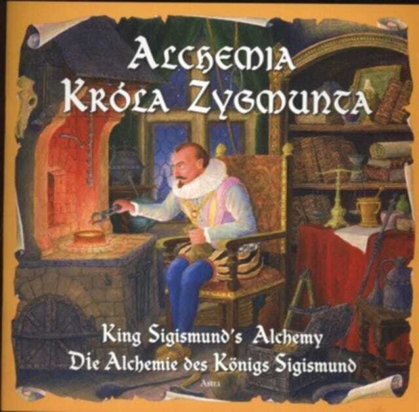 KING SIGISMUND's ALCHEMY