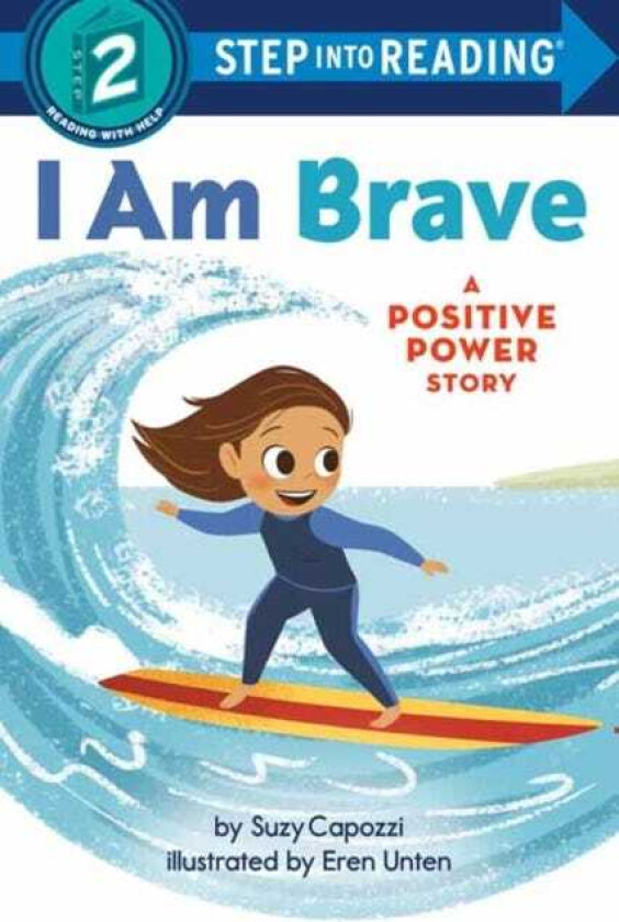 I Am Brave  A Positive Power Story