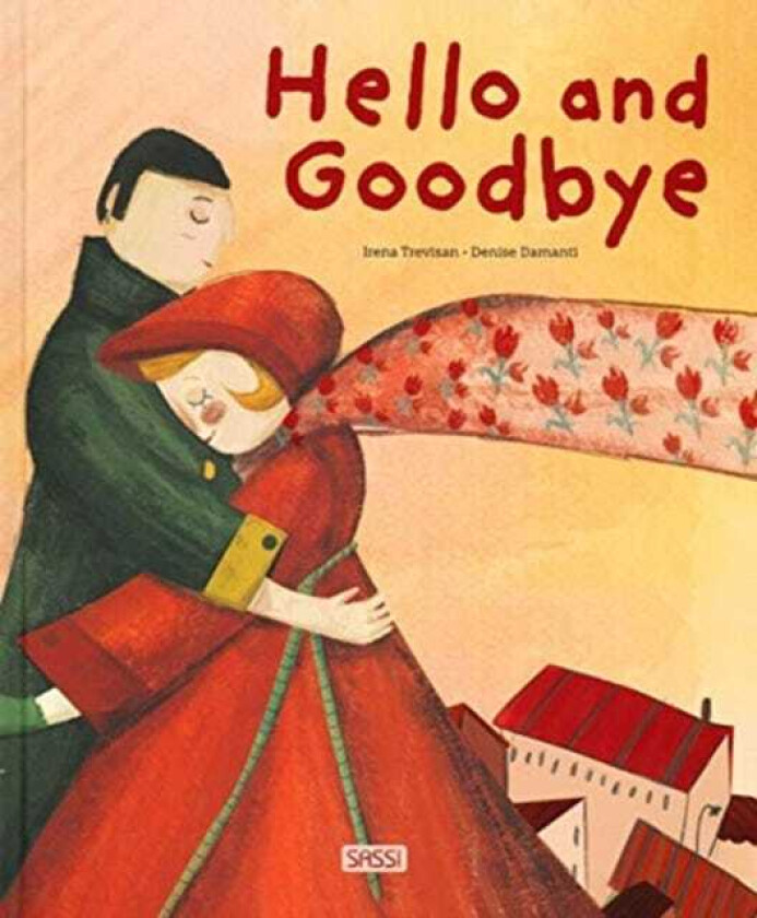 Hello and Goodbye