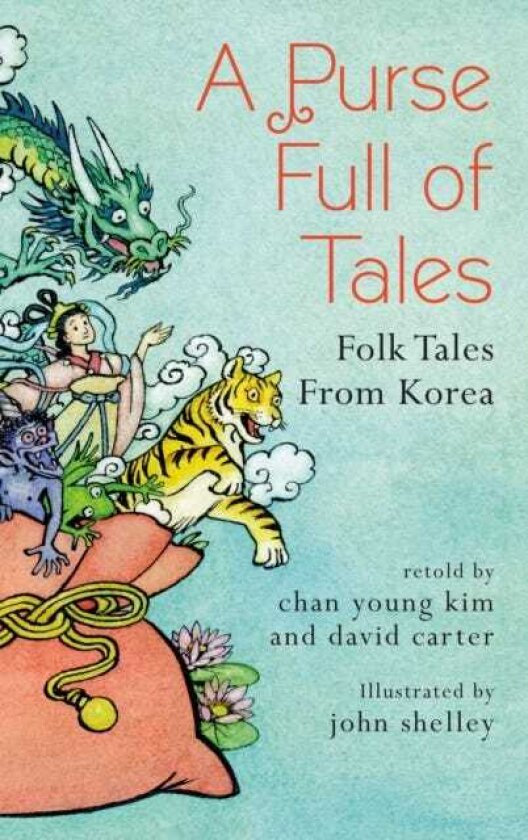 A Purse Full of Tales Folk Tales from Korea