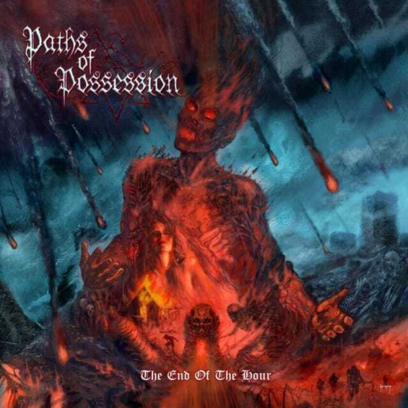 Paths Of Possession  The End Of The Hour  CD