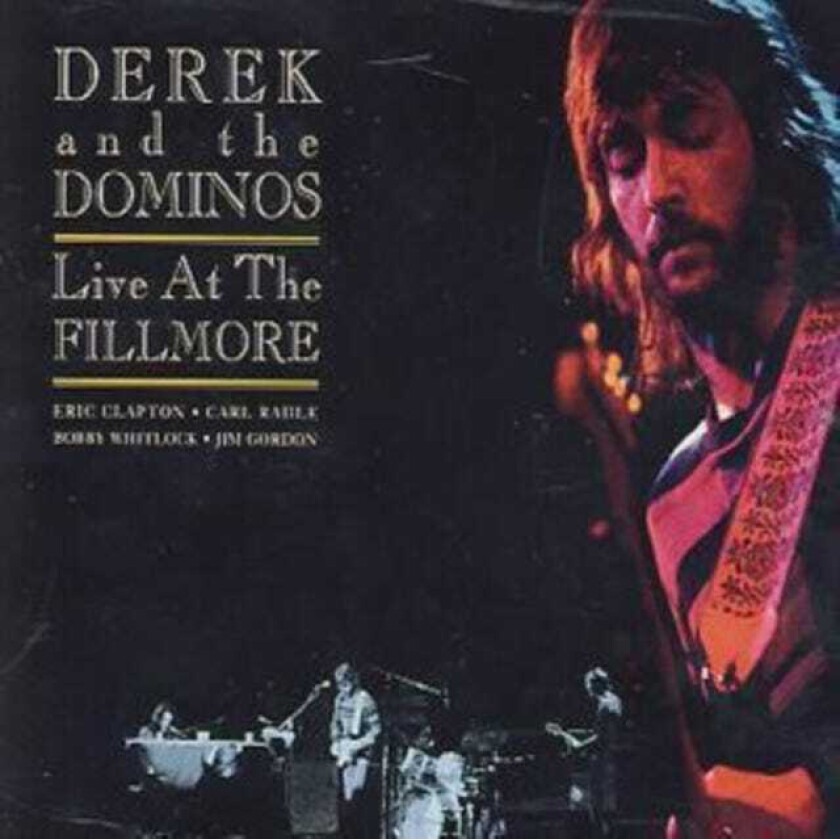 Derek & The Dominos  Live At The Fillmore  CD