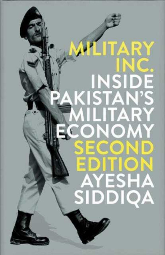 Military Inc. Inside Pakistan's Military Economy