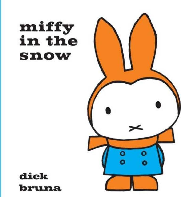 Miffy in the Snow