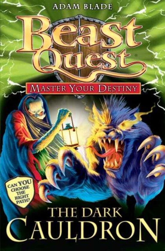 Beast Quest: Master Your Destiny: The Dark Cauldron  Book 1