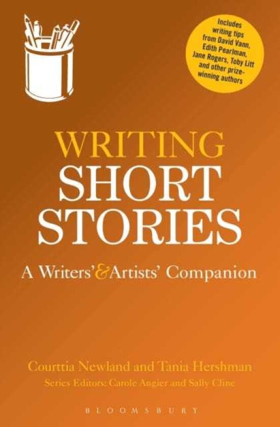 Writing Short Stories A Writers' and Artists' Companion