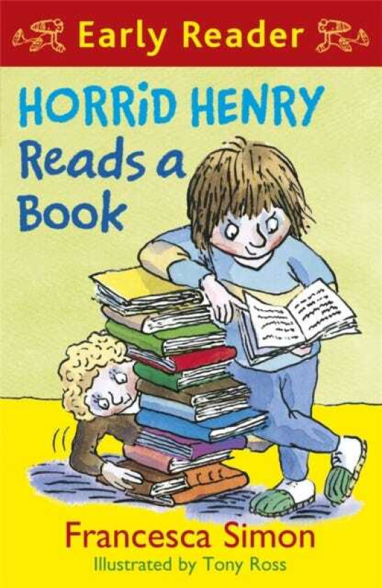 Horrid Henry Early Reader: Horrid Henry Reads A Book Book 10