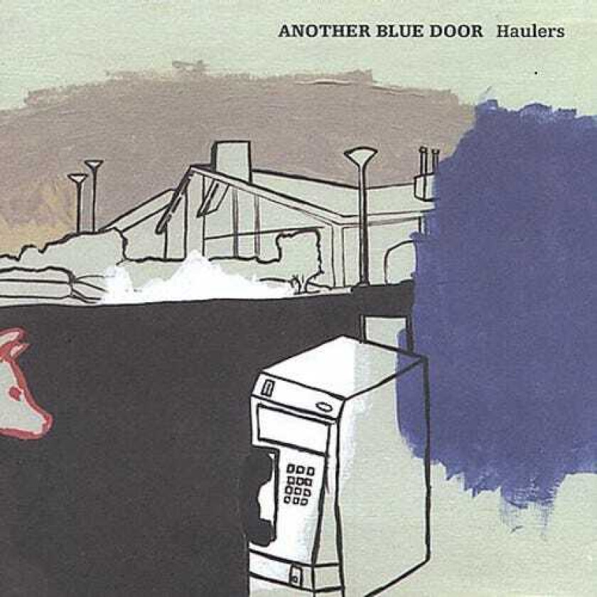 Another Blue Door  Haulers  CD